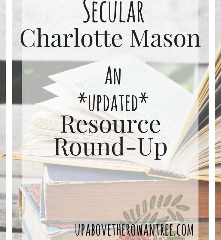Secular Charlotte Mason Resources: An *updated* resource round-up!