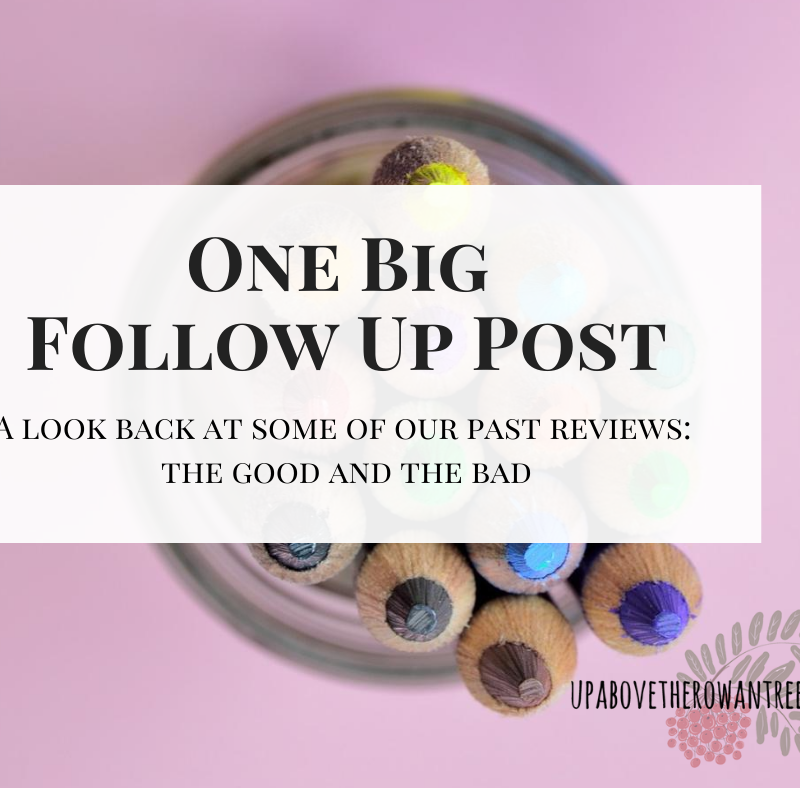 One Big Follow Up Post: A Look Back at Some of Our Past Reviews